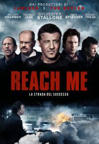 Reach Me - La strada del successo