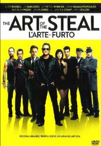 The Art of the Steal - L'arte del furto