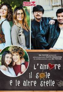 L'amore, il sole e le altre stelle - Purché finisca bene