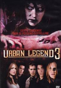 Urban Legend 3