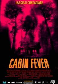 Cabin Fever