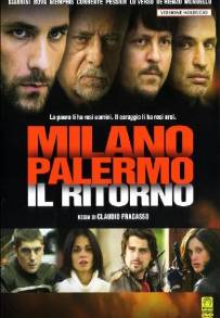 Milano-Palermo: Il Ritorno