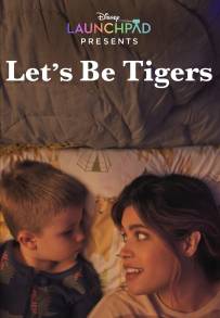 Let's Be Tigers [CORTO]