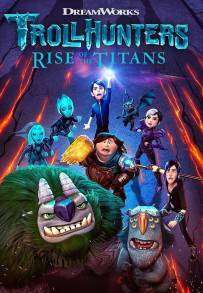 Trollhunters - L'ascesa dei titani