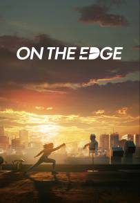 On the Edge - Sul filo della lama