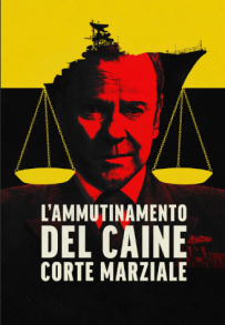 L'ammutinamento del Caine Corte Marziale