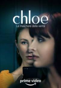 Chloe – Le maschere della verità (2022)